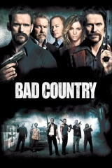 Bad Country - Kötülük Diyarı